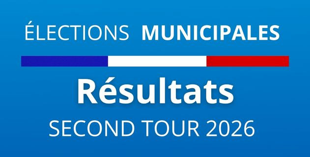 Elections Municipales 2026 : R&eacute;sultats du 2e tour